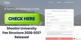 Shoolini University Fee Structure 2026 2027 Released Check Here